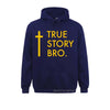 True Story Bro Jesus Pocket Men Pullover Winter Hoodie