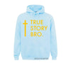 True Story Bro Jesus Pocket Men Pullover Winter Hoodie