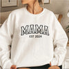 Mama Est Sweatshirt New Mom Gift