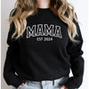 Mama Est Sweatshirt New Mom Gift