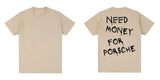 Need Money Vintage T-shirt funny Japan anime Cotton Unisexx T shirt