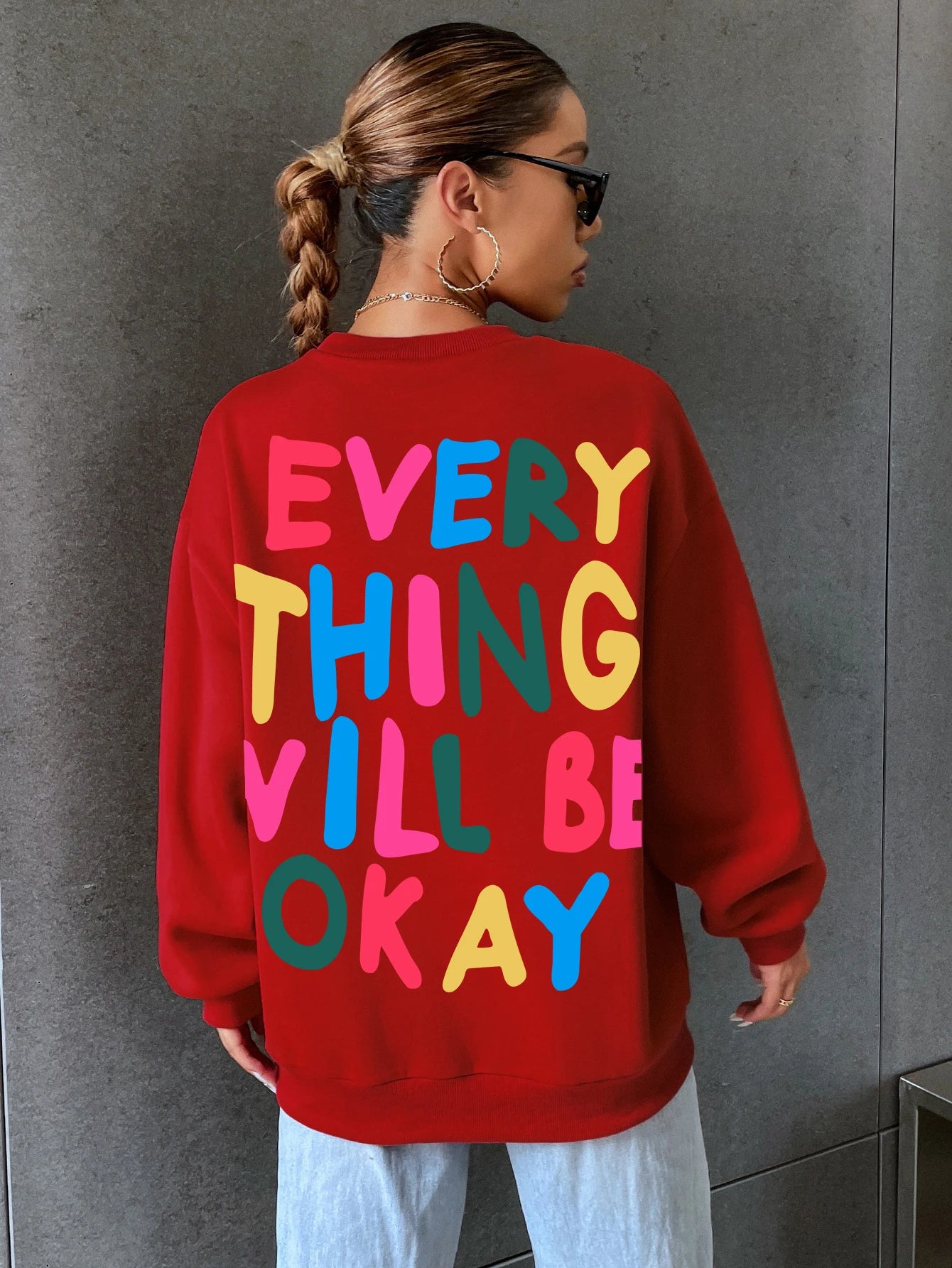 Womans Sweatshirt Everything Will Be Okay Letter Printed Pullover Loose Warm