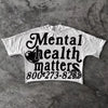 Mental Health Matters Graphics Cropped T-Shirts Men Y2K Short Sleeves