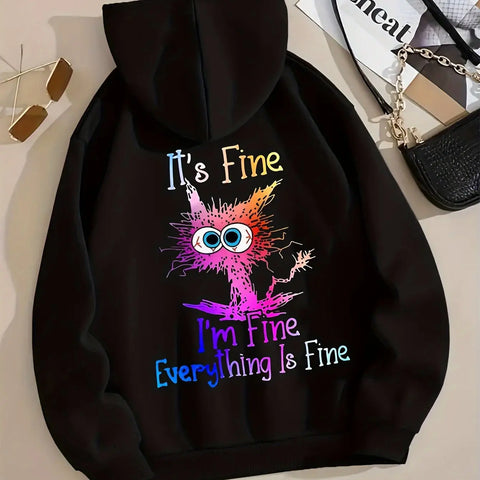 I'm Fine Everthing Is Fine Letter Printed Hoodies Fashion Fleece Hoody Creativity Pullover