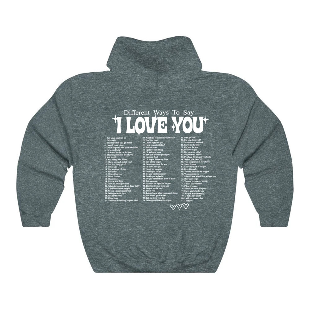 Ways To Say I Love You Hoodie Vintage Retro Aesthetic