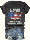 My Rights Do Not End Slogan Women’s Independence DayT-Shirt