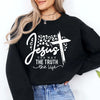 Jesus The Way The Truth The Life Letter Print Sweatshirt