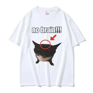 Funny Cat No Brain Tshirt Women Summer Humor Tee Kawaii