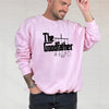 The Goodfather Sweatshirt
